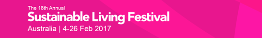 Sustainable Living Festival Melbourne